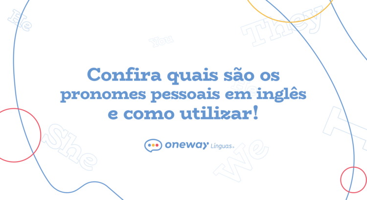 Confira quais são pronomes pessoais em inglês e como utilizar! - Blog